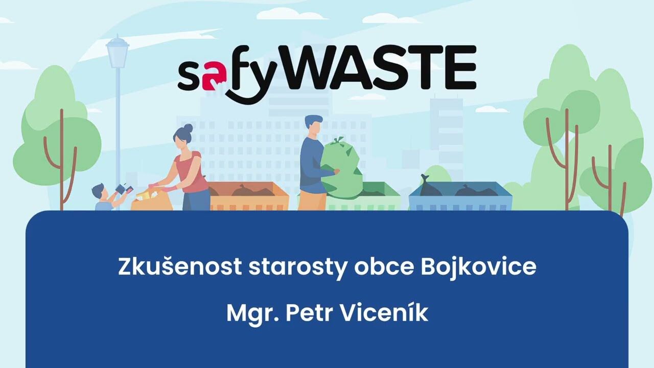 safyWASTE – zkušenost starosty